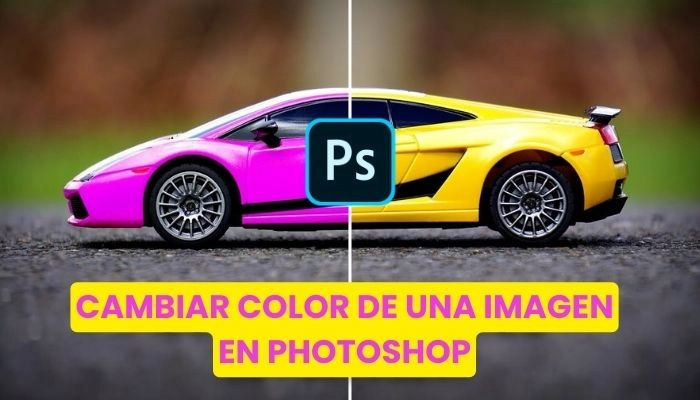 Cambiar Color de una Imagen en Photoshop