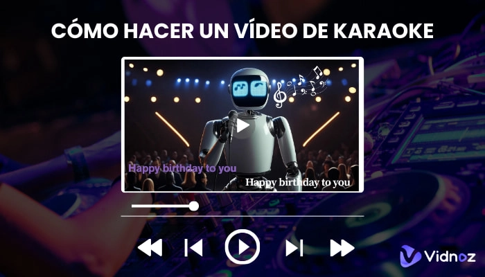 Los 5 mejores programas para hacer karaoke con video y letra en 2025 – ¡Crea tu karaoke online gratis!
