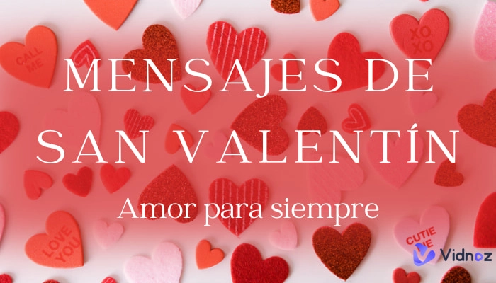 Mensajes de San Valentín personalizados: Las más hermosas palabras y SMS para el Día de San Valentín