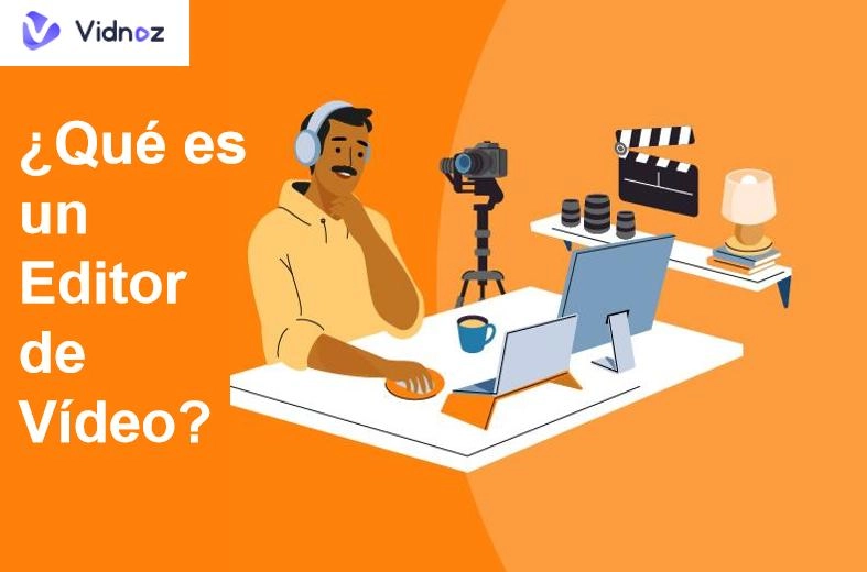 que-es-un-editor-de-video