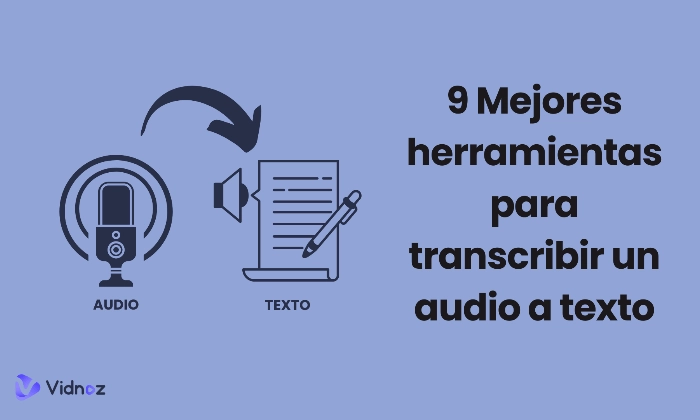 9 Mejores herramientas de IA transcribir un audio a texto [Probadas en 2024]