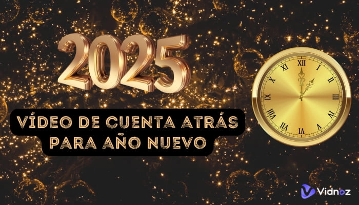 Top 5 IA para Crear Vídeo Cuenta Atrás y Dar la Bienvenida al Año Nuevo 2025