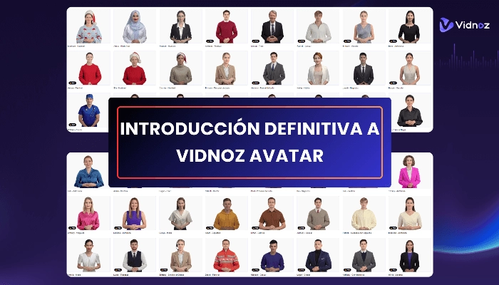 Introducción Definitiva a Vidnoz Avatar: Características, Tipos y Casos de uso